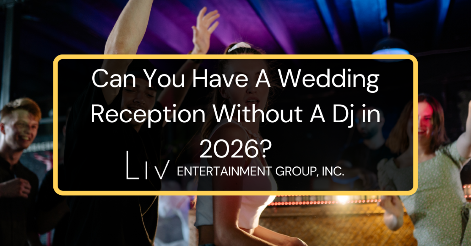 Can you have a wedding reception without a dj in 2026?
