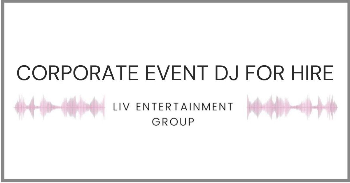 Corporate Event DJ for Hire