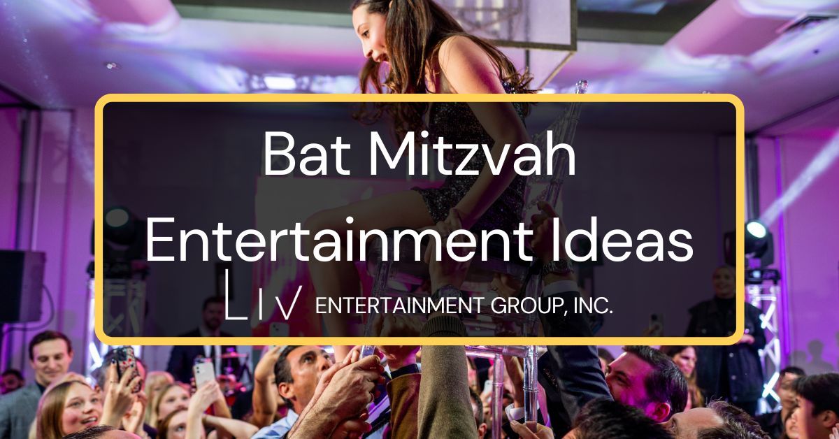 Bat Mitzvah Entertainment Ideas