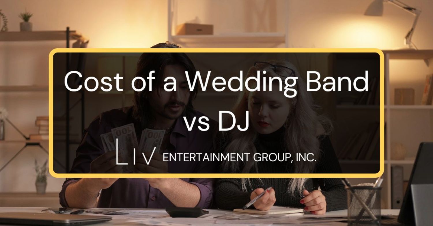 The Cost of a Wedding Band vs DJ