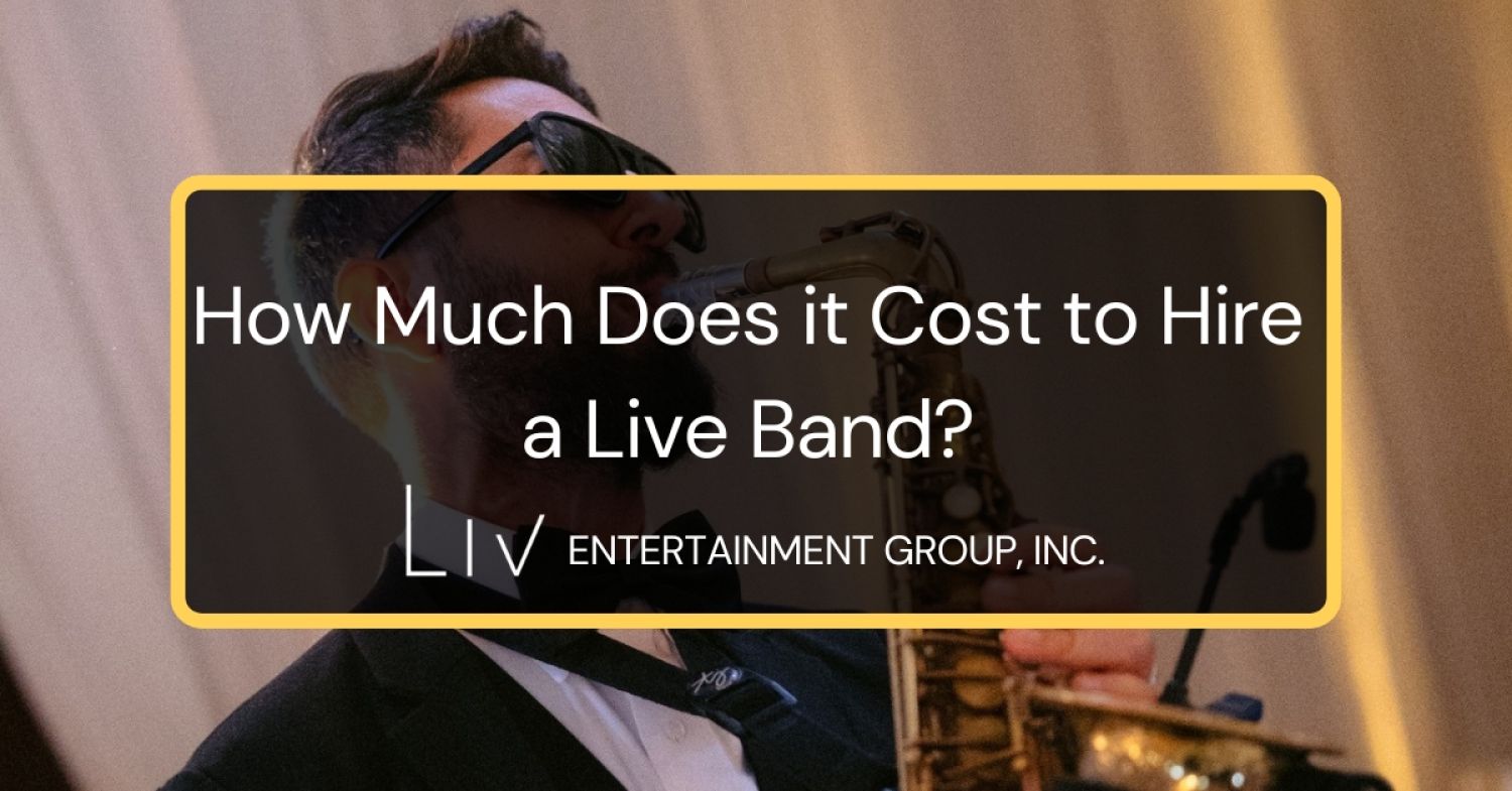 How Much Does it Cost to Hire a Live Band?