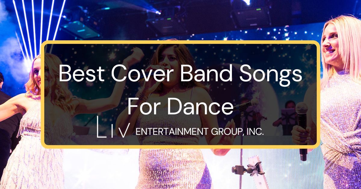 Best Cover Band Songs For Dance