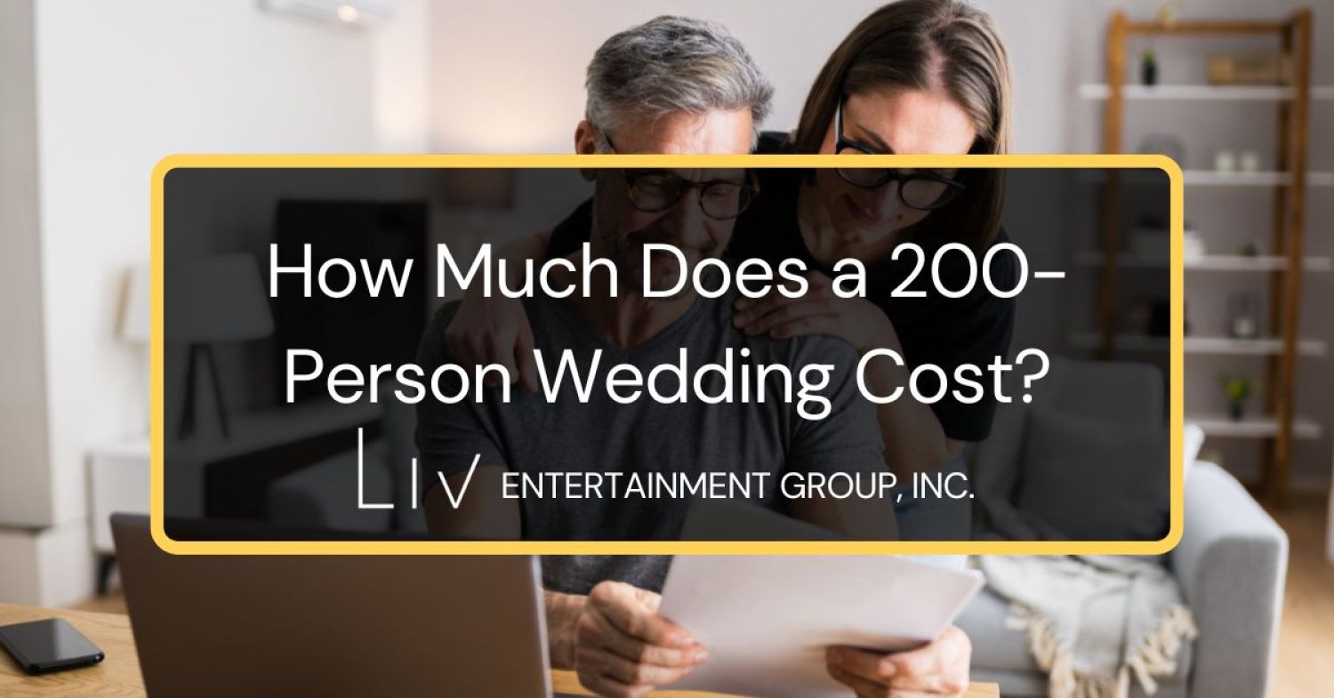 How Much Does a 200-Person Wedding Cost?